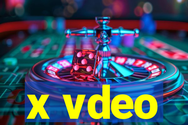 x vdeo